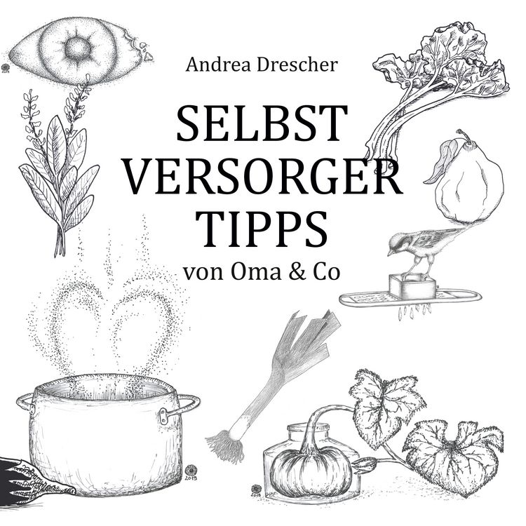 Produktbild: Selbstversorgertipps von Oma & Co