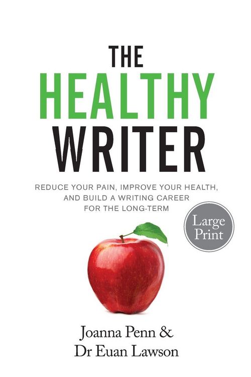Produktbild: The Healthy Writer Large Print Edition