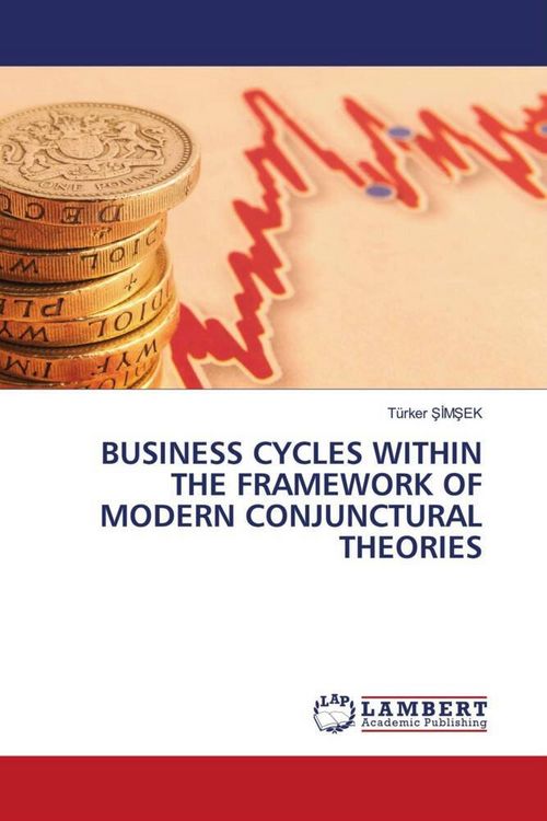 Produktbild: Business Cycles Within The Framework Of Modern Conjunctural Theories