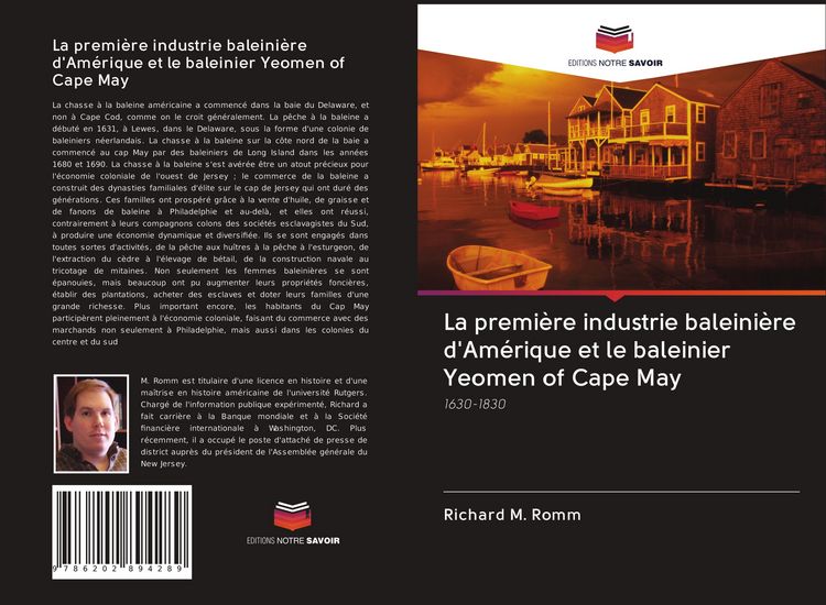 Produktbild: La premi&egrave;re industrie baleini&egrave;re d'Am&eacute;rique et le baleinier Yeomen of Cape May