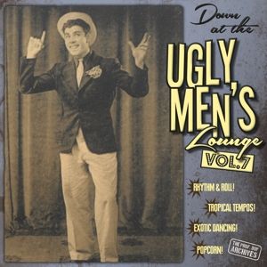 Produktbild: Down At The Ugly Mens Lounge Vol. 7