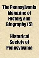 Produktbild: The Pennsylvania Magazine of History and Biography (5)