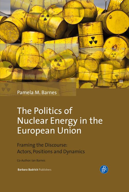 Produktbild: The Politics of Nuclear Energy in the European Union