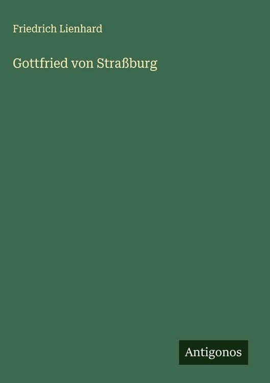 Produktbild: Gottfried von Stra&szlig;burg