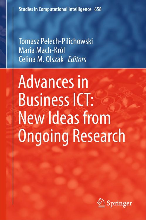 Produktbild: Advances in Business ICT: New Ideas from Ongoing Research