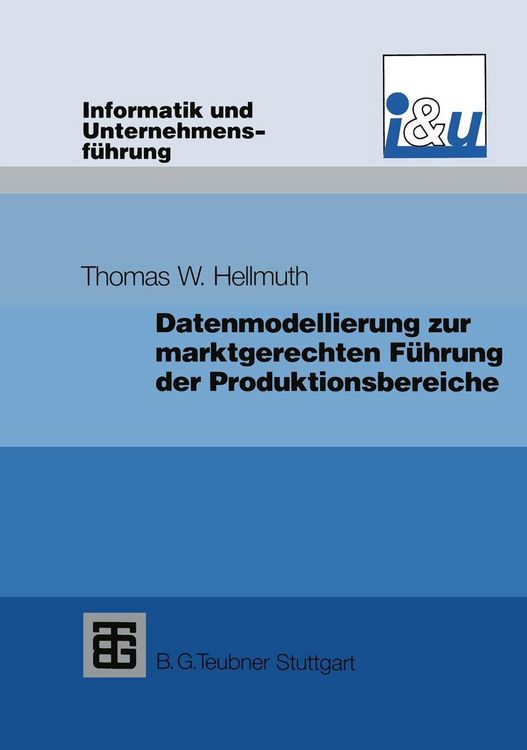 Produktbild: Datenmodellierung zur marktgerechten F&uuml;hrung der Produktionsbereiche