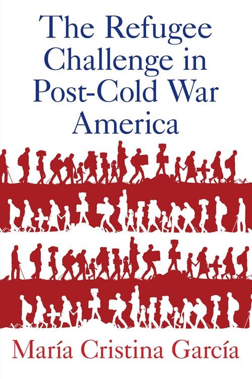 Produktbild: The Refugee Challenge in Post-Cold War America