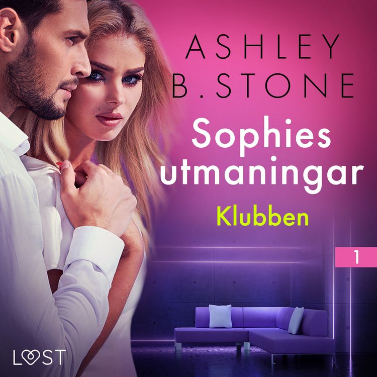 Produktbild: Sophies utmaningar 1: Klubben - erotisk novell