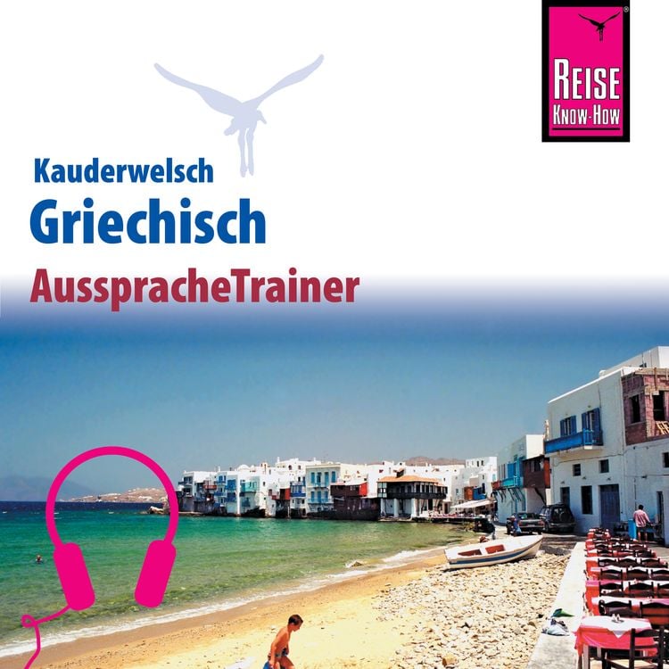 Produktbild: Reise Know-How Kauderwelsch AusspracheTrainer Griechisch