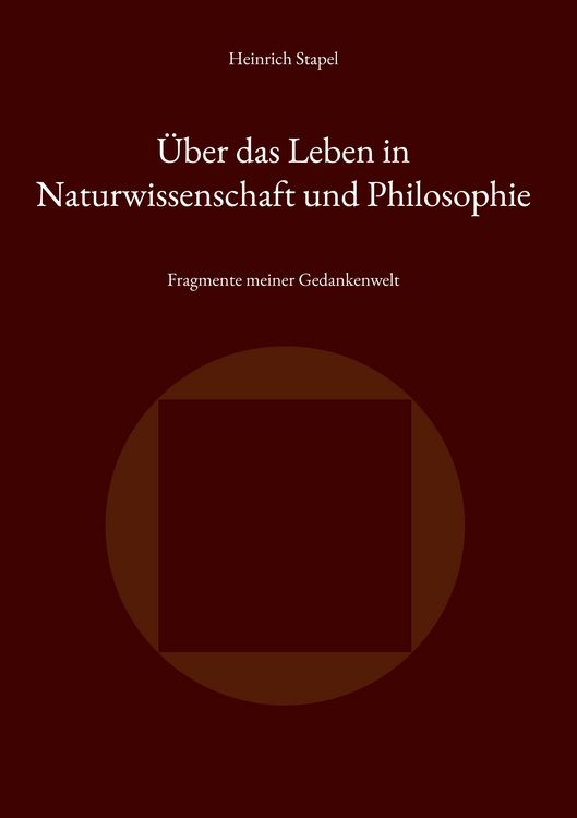 Produktbild: &Uuml;ber das Leben in Naturwissenschaft und Philosophie