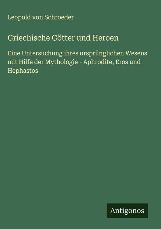 Produktbild: Griechische G&ouml;tter und Heroen