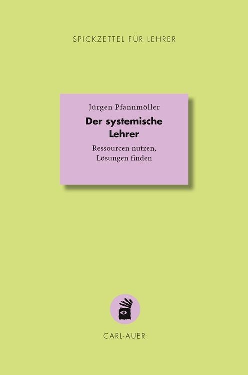 Bild vom Artikel Der systemische Lehrer vom Autor Jürgen Pfannmöller