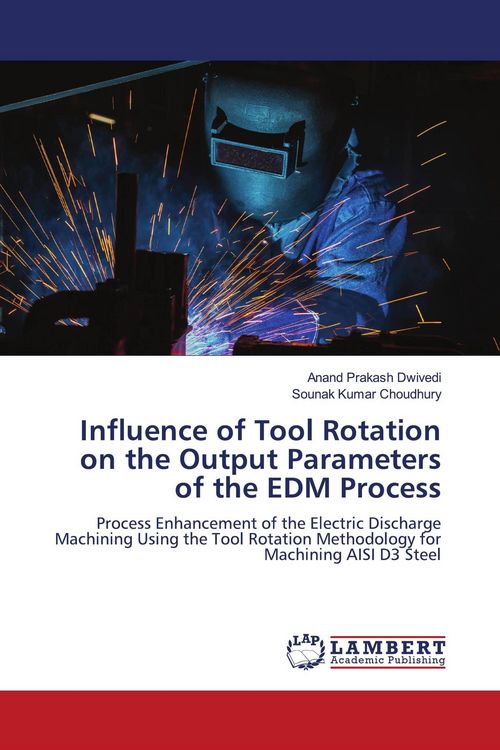 Produktbild: Influence of Tool Rotation on the Output Parameters of the EDM Process