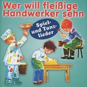 Produktbild: Wer will flei&szlig;ige Handwerker sehn