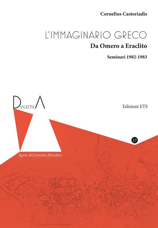 Produktbild: L' immaginario greco. Da Omero a Eraclito. Seminari 1982-1983