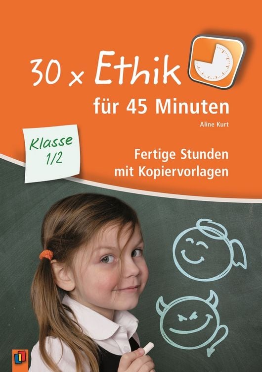 Produktbild: 30 x Ethik f&uuml;r 45 Minuten &ndash; Klasse 1/2