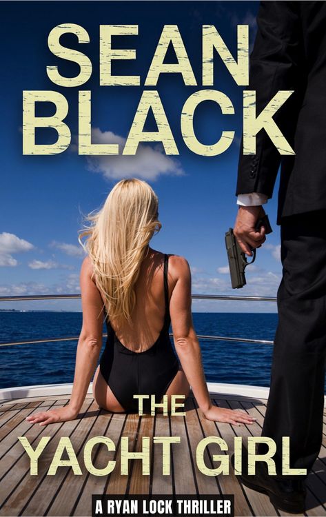 Produktbild: The Yacht Girl (Ryan Lock, #13)