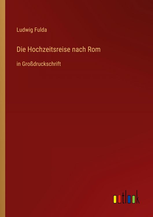 Produktbild: Die Hochzeitsreise nach Rom