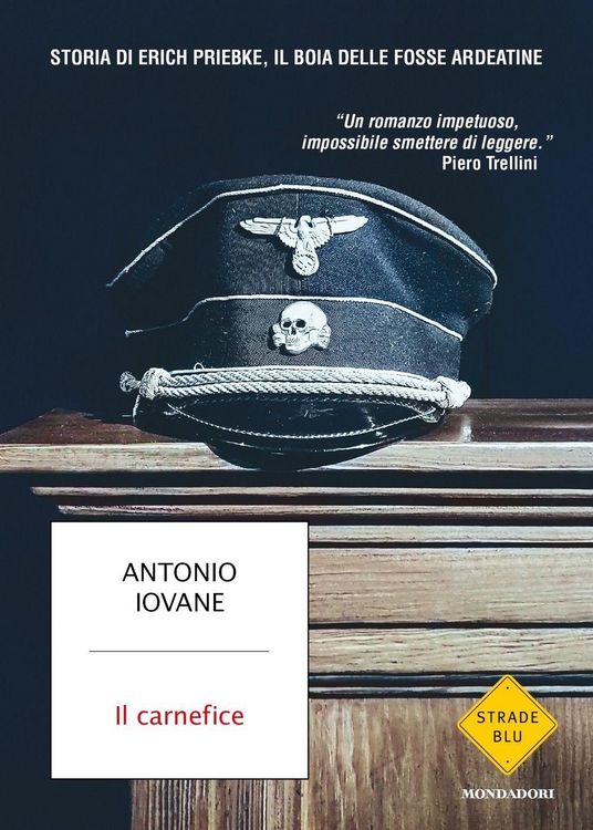 Produktbild: Il carnefice. Storia di Erich Priebke, il boia delle Fosse Ardeatine