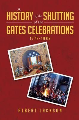 Produktbild: A History of the Shutting of the Gates Celebrations 1775-1985