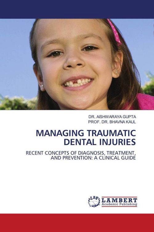 Produktbild: Managing Traumatic Dental Injuries