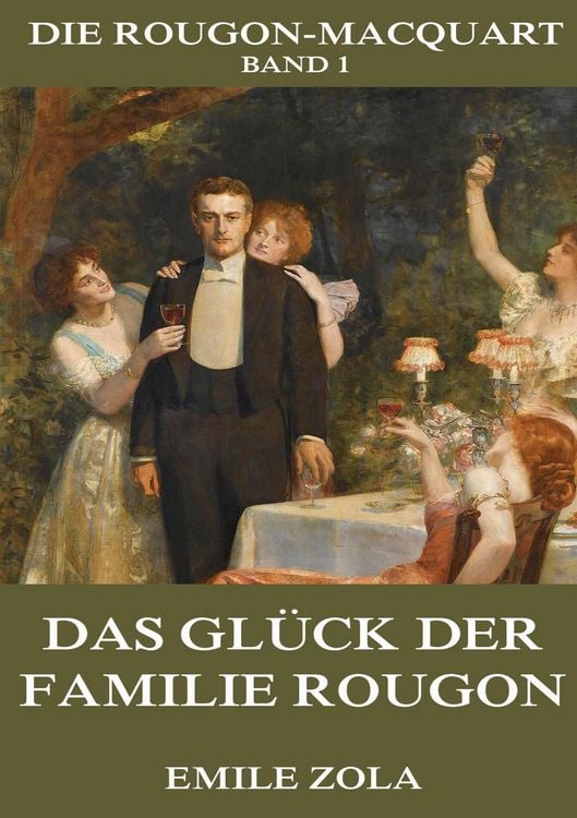 Produktbild: Das Gl&uuml;ck der Familie Rougon