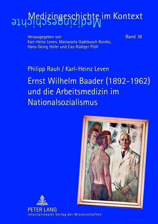 Produktbild: Ernst Wilhelm Baader (1892-1962) und die Arbeitsmedizin im Nationalsozialismus