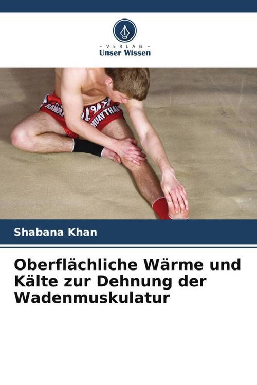 Produktbild: Oberfl&auml;chliche W&auml;rme und K&auml;lte zur Dehnung der Wadenmuskulatur