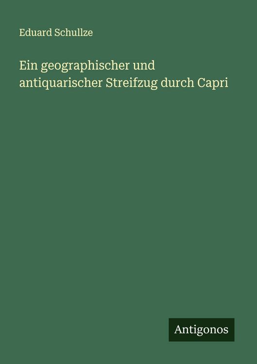 Produktbild: Ein geographischer und antiquarischer Streifzug durch Capri