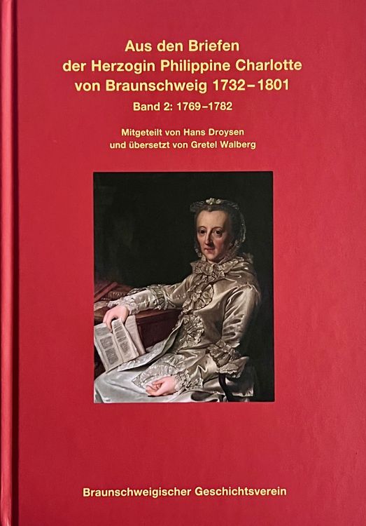 Produktbild: Aus den Briefen der Herzogin Philippine Charlotte von Braunschweig 1732 - 1801