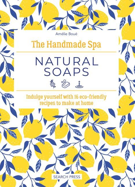 Produktbild: The Handmade Spa: Natural Soaps