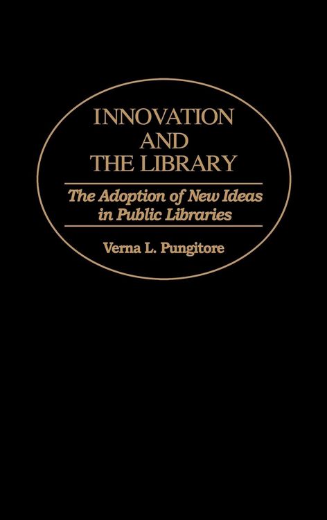Produktbild: Innovation and the Library