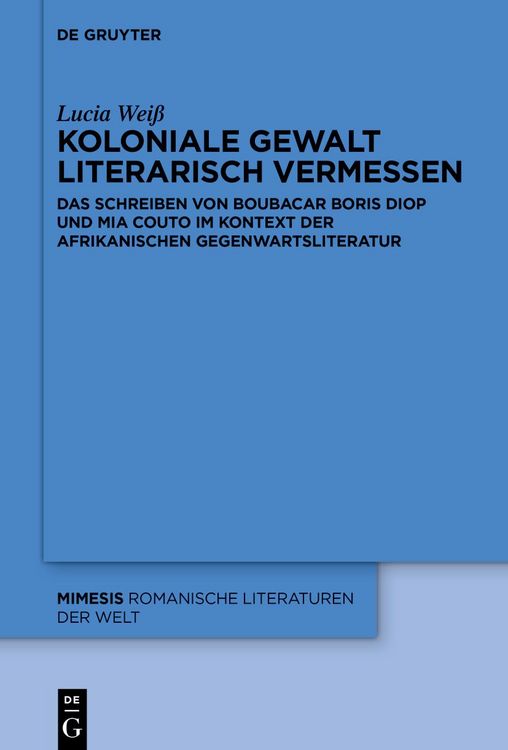 Produktbild: Koloniale Gewalt literarisch vermessen