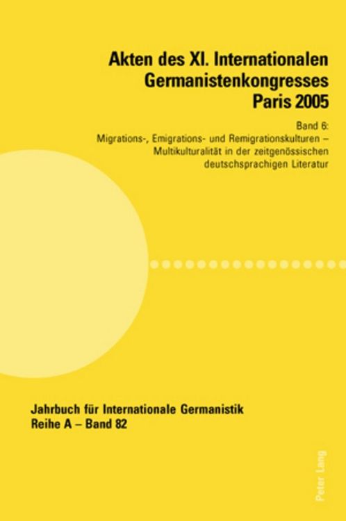 Produktbild: Akten des XI. Internationalen Germanistenkongresses Paris 2005- &laquo;Germanistik im Konflikt der Kulturen&raquo;