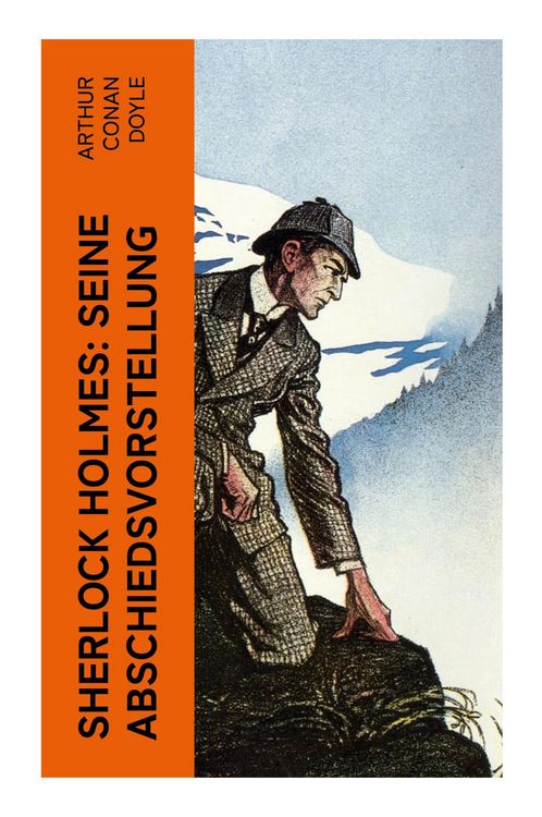 Produktbild: Sherlock Holmes: Seine Abschiedsvorstellung