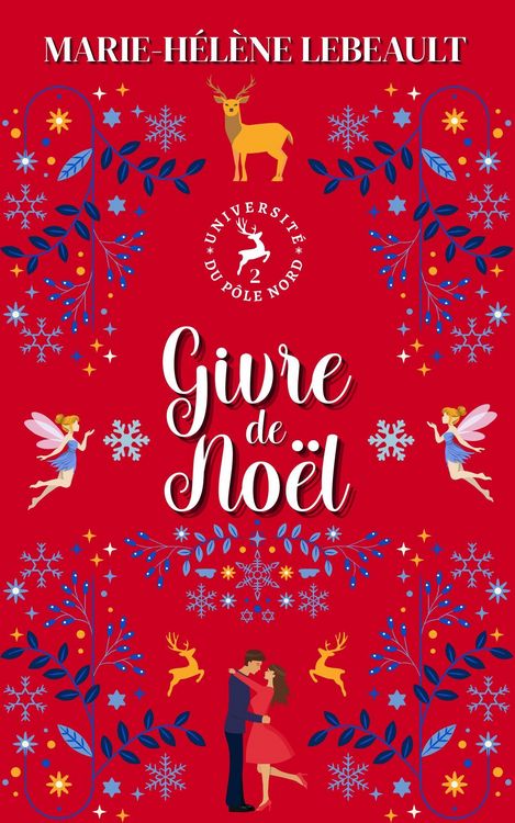 Produktbild: Givre de No&euml;l (Universit&eacute; du P&ocirc;le Nord, #2)