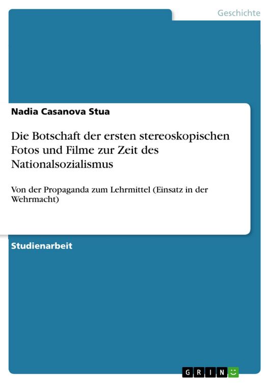 Produktbild: Die Botschaft der ersten stereoskopischen Fotos und Filme zur Zeit des Nationalsozialismus