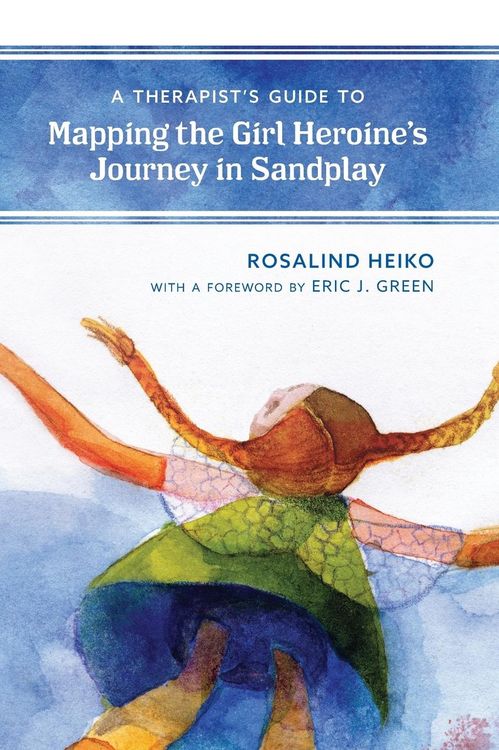 Produktbild: Therapist's Guide to Mapping the Girl Heroine's Journey in Sandplay