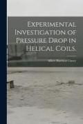 Produktbild: Experimental Investigation of Pressure Drop in Helical Coils.