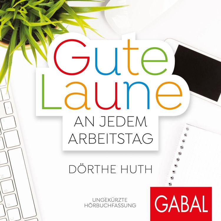 Produktbild: Gute Laune an jedem Arbeitstag