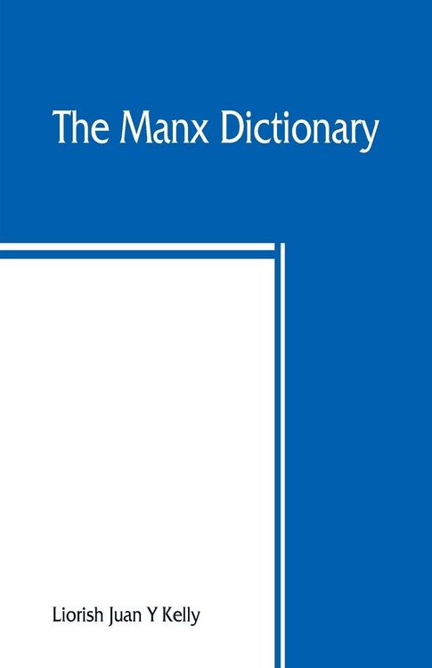 Manx Text Sample The Manx dictionary online bestellen