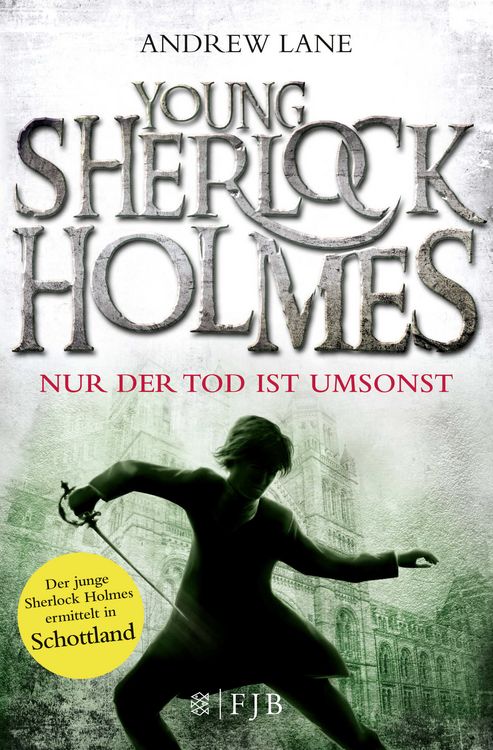 Produktbild: Nur der Tod ist umsonst / Young Sherlock Holmes Band 4