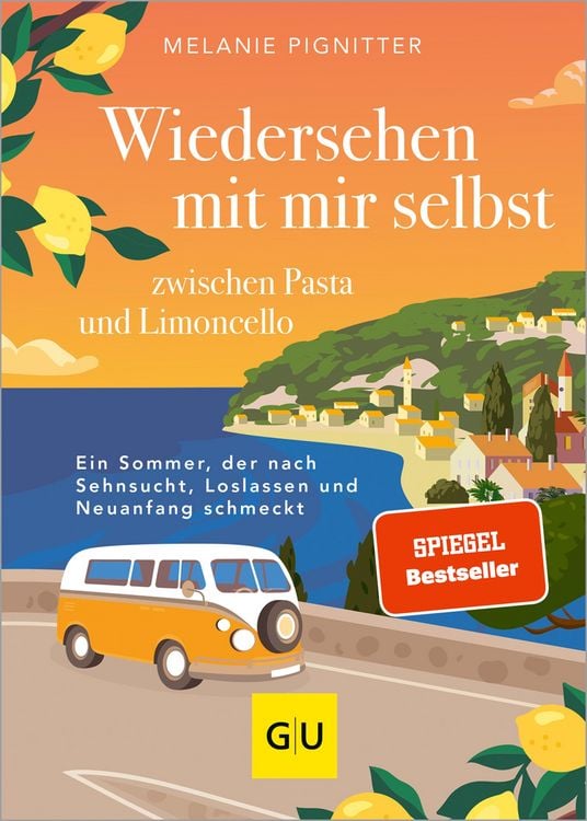 Produktbild: Wiedersehen mit mir selbst zwischen Pasta und Limoncello