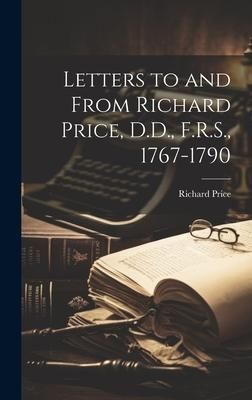 Produktbild: Letters to and From Richard Price, D.D., F.R.S., 1767-1790