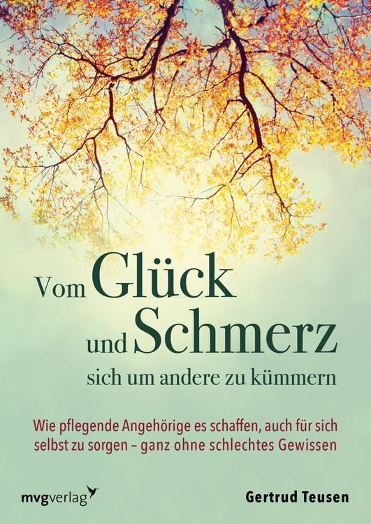 Produktbild: Vom Gl&uuml;ck und Schmerz, sich um andere zu k&uuml;mmern