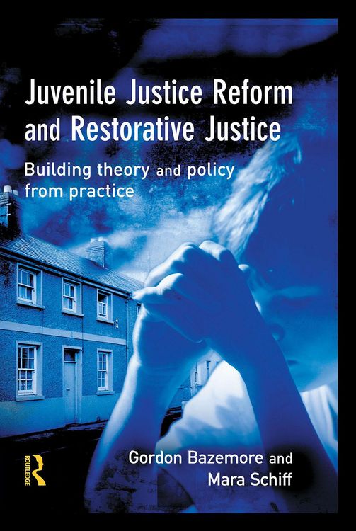 Produktbild: Juvenile Justice Reform and Restorative Justice