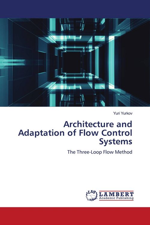 Produktbild: Architecture and Adaptation of Flow Control Systems