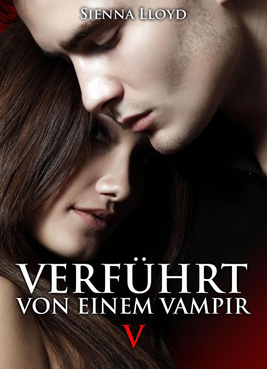 Produktbild: Verf&uuml;hrt von einem Vampir - Band 5