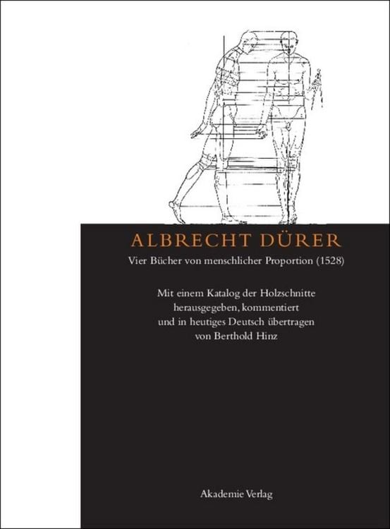 Produktbild: Albrecht D&uuml;rer: Vier B&uuml;cher von menschlicher Proportion (1528)