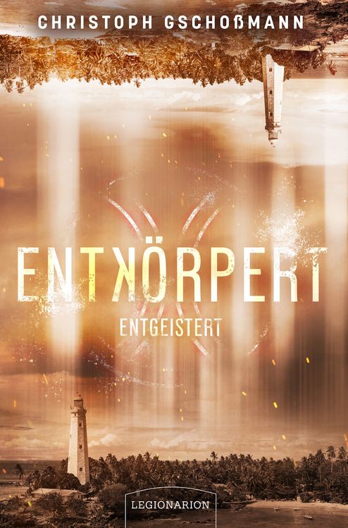 Produktbild: Entk&ouml;rpert &ndash; Entgeistert